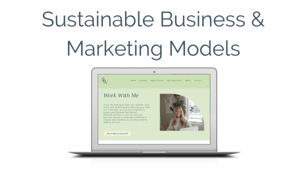 Sustainable Business & Marketing Models Course